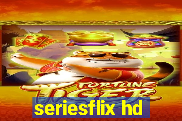 seriesflix hd